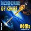 OOMs & Moses Olugbade - Honour of Kings - Single